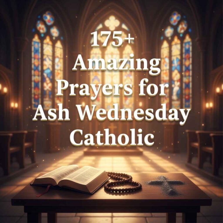 175+ Amazing Prayers for Ash Wednesday Catholic