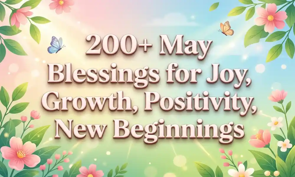 a-promotional-graphic-titled-200-plus-may-blessings-for-joy-growth-positivity-new-beginnings-on-a-spring-floral-background-with-butterflies