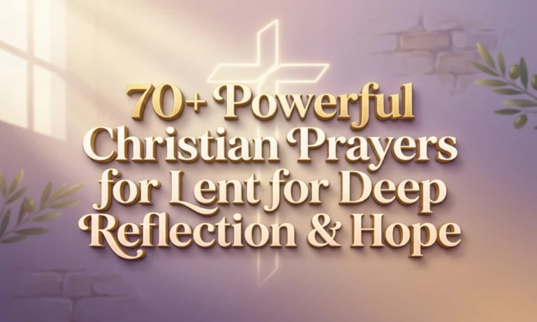70-plus-powerful-christian-prayers-for-lent-for-deep-reflection-and-hope-graphic